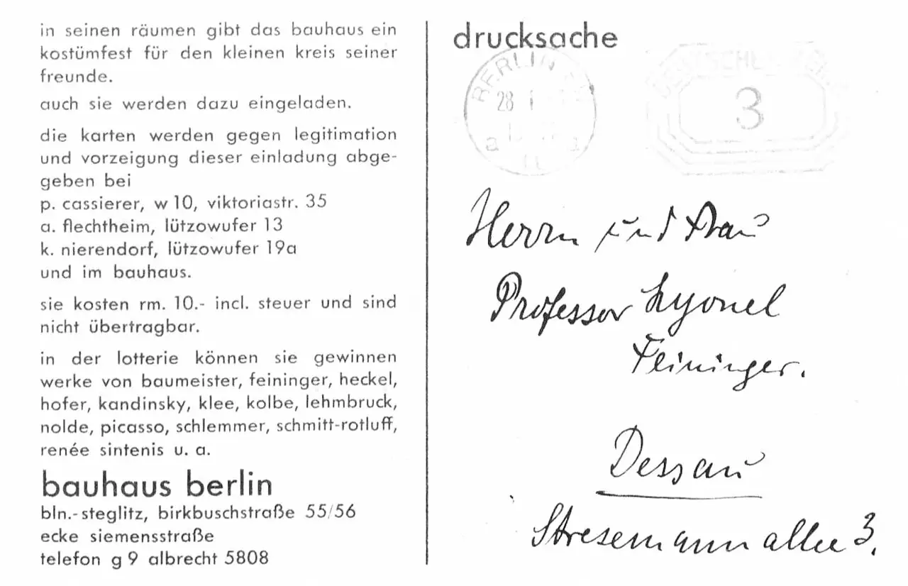 A printed postcard: on the left, lower-case text inviting guests to a Bauhaus costume party with a lottery of works by Klee, Kandinsky, Feininger and others, signed 'bauhaus berlin'; on the right, a postmark and a handwritten address to Professor Lyonel Feininger, Dessau.